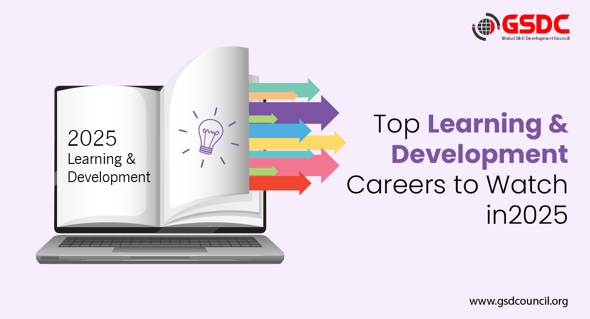 Top Learning and Development Careers to Watch in 2025 Omkar